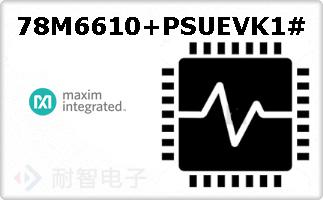 78M6610+PSUEVK1#