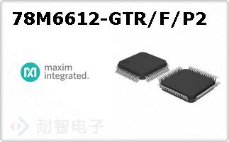 78M6612-GTR/F/P2