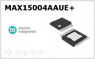 MAX15004AAUE+