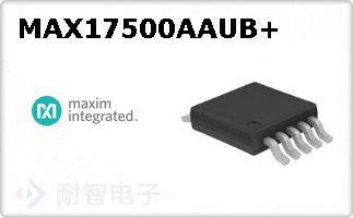 MAX17500AAUB+