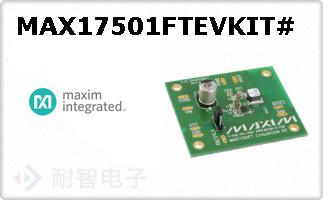 MAX17501FTEVKIT#