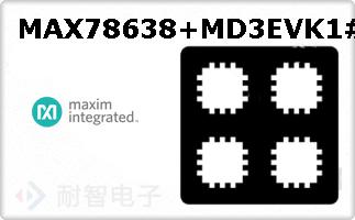 MAX78638+MD3EVK1#