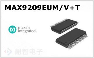 MAX9209EUM/V+T