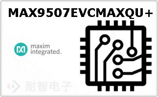 MAX9507EVCMAXQU+