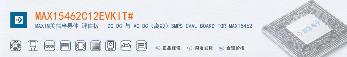 MAX15462C12EVKIT#������