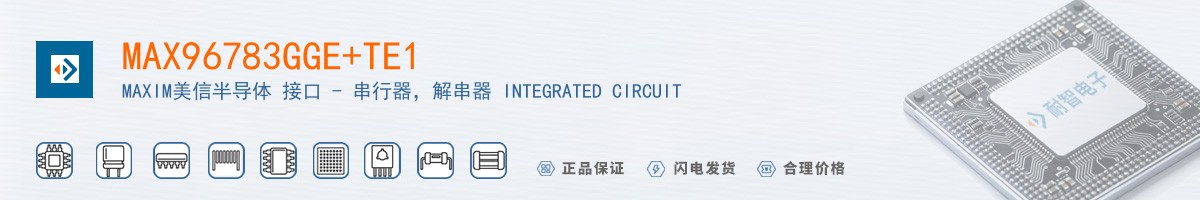 MAX96783GGE+TE1������