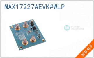 MAX17227AEVK#WLP