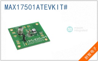 MAX17501ATEVKIT#