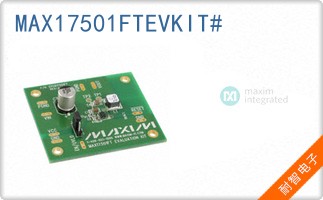 MAX17501FTEVKIT#