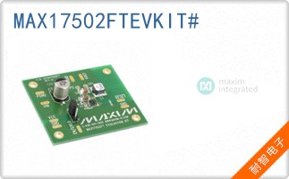 MAX17502FTEVKIT#