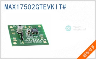 MAX17502GTEVKIT#