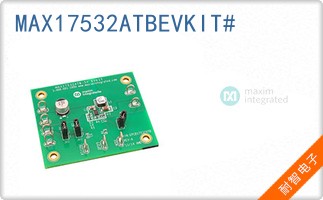 MAX17532ATBEVKIT#