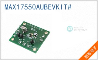 MAX17550AUBEVKIT#