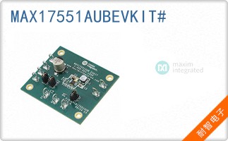 MAX17551AUBEVKIT#