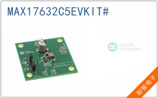 MAX17632C5EVKIT#