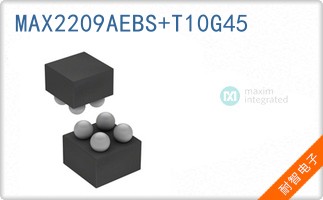 MAX2209AEBS+T10G45