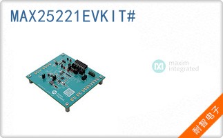 MAX25221EVKIT#