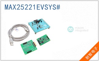 MAX25221EVSYS#