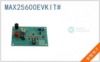MAX25600EVKIT#