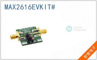 MAX2616EVKIT#