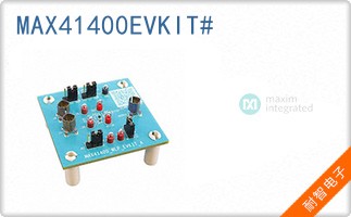 MAX41400EVKIT#
