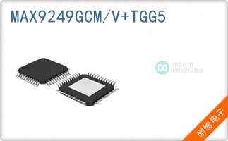 MAX9249GCM/V+TGG5