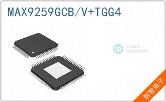 MAX9259GCB/V+TGG4