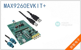 MAX9260EVKIT+