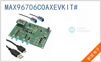MAX96706COAXEVKIT#