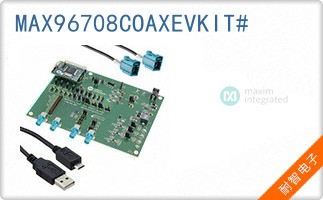 MAX96708COAXEVKIT#