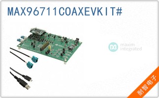 MAX96711COAXEVKIT#