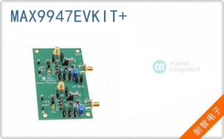 MAX9947EVKIT+