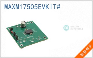 MAXM17505EVKIT#