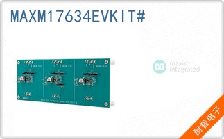 MAXM17634EVKIT#