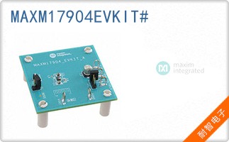 MAXM17904EVKIT#